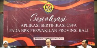 BPK Bali Laksanakan Sosialisasi Aplikasi Sertifikasi CSFA